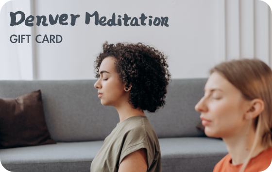 Denver Meditation Gift Card
